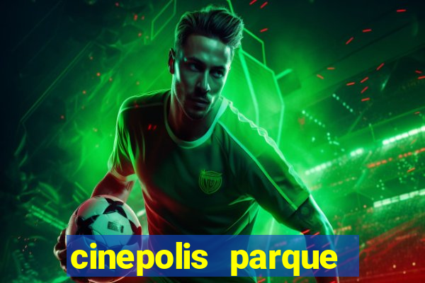 cinepolis parque shopping bahia